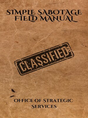 cover image of Simple Sabotage Field Manual